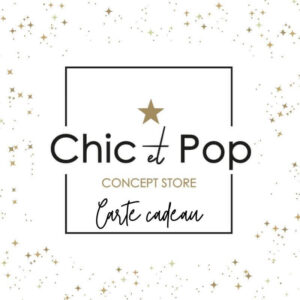 Carte cadeau du concept store Chic et Pop