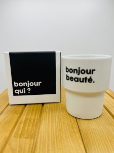 Tasse en porcelaine Bonjour Beauté Felicie